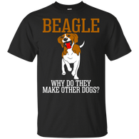 Beagle Why Do They Make Other Dogs